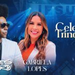Celebra Trindade encerra programação dos 106 anos do município com grandes nomes da música gospel